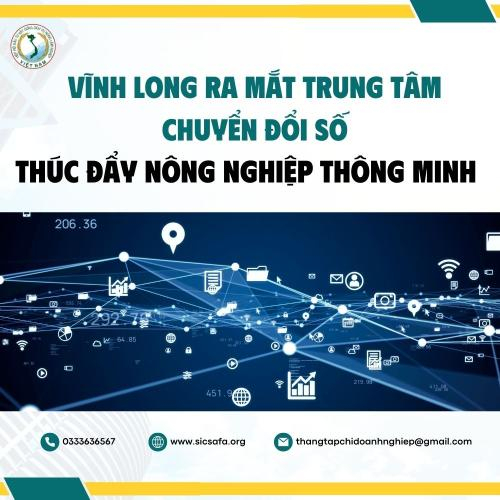 Vĩnh Long Ra Mắt Trung Tâm Chuyển Đổi Số, Thúc Đẩy Nông Nghiệp Thông Minh