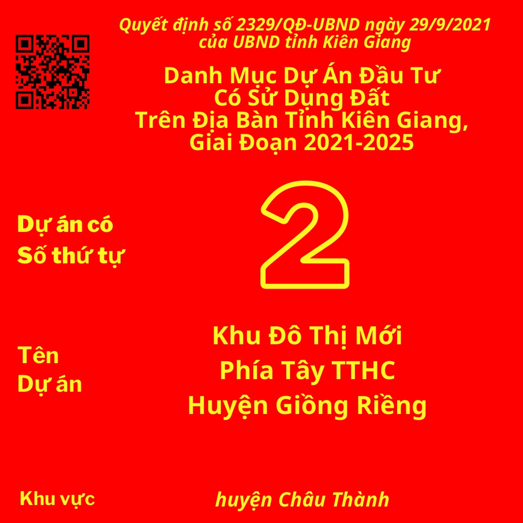 Dự Án Có Số TT 2: Khu Đô Thị Mới Phía Tây TTHC Huyện Giồng Riềng